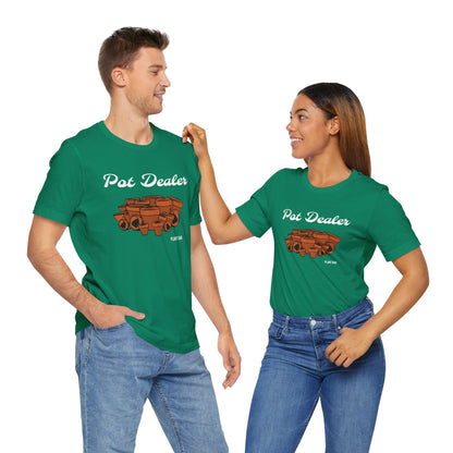 Pot Dealer T Shirt